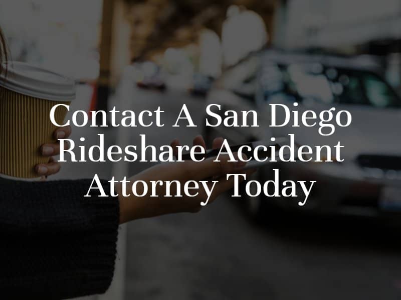 Contact a San Diego Rideshare Accident Attorney Today