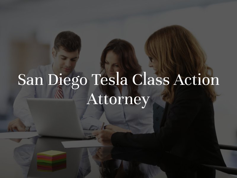 San Diego Tesla class action lawyer
