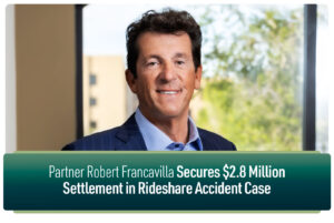 robert francavilla rideshare accident lawyer